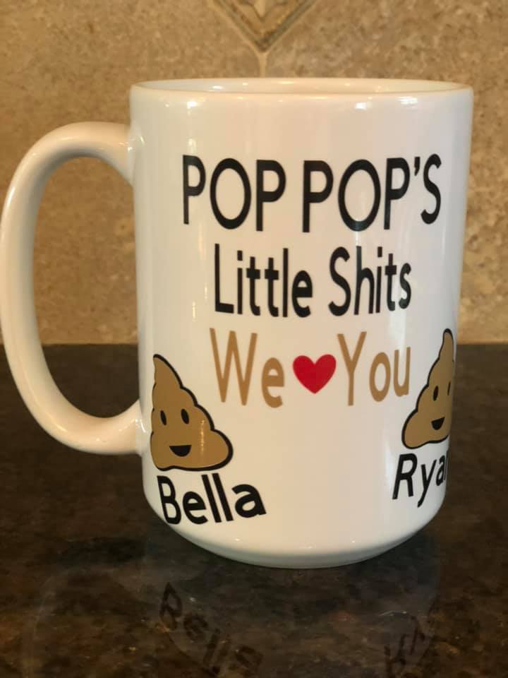 Pop Pop's Little Shits We love You Mug