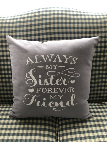 Always my Sister Forever my Friend