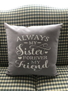 Always my Sister Forever my Friend