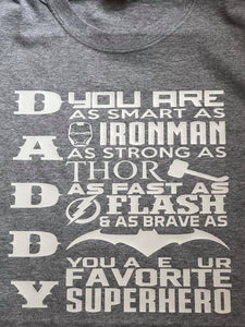 Daddy Superhero shirt