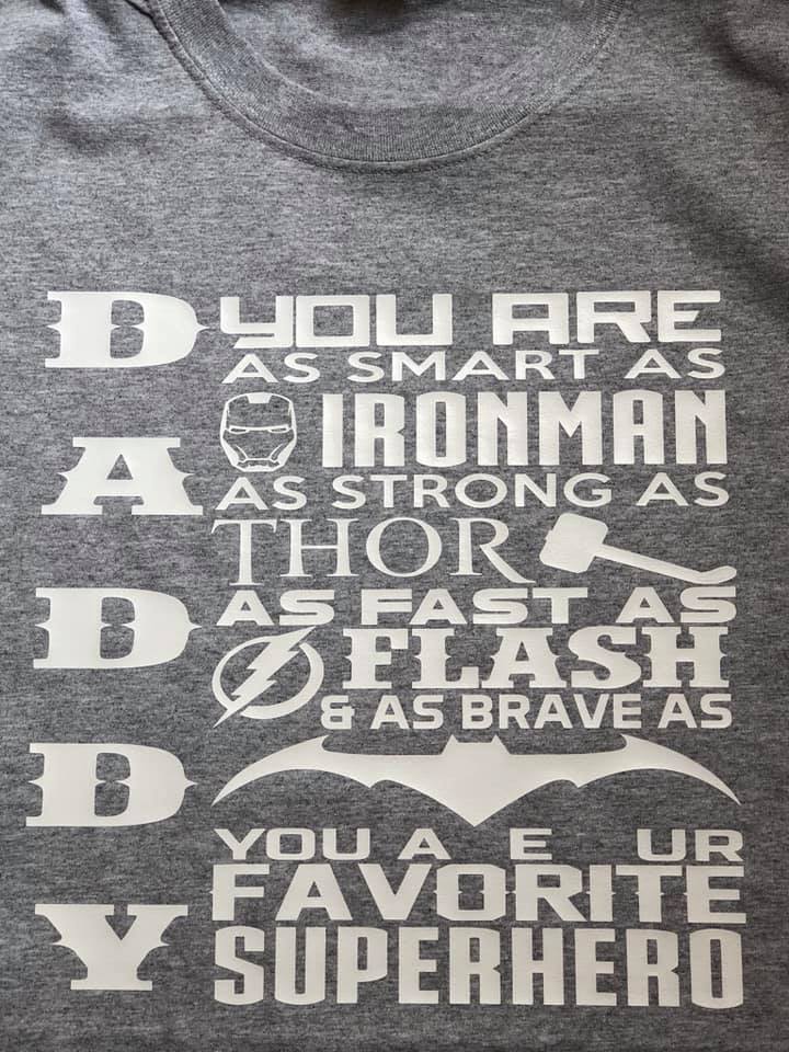 Daddy Superhero shirt