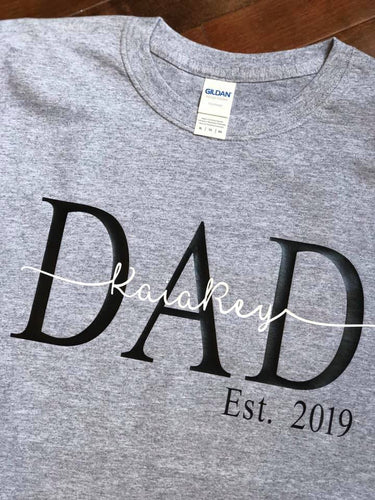 Dad Est Shirt