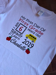 First Day of Grade Shirt