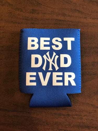 Best Dad Ever Koozie
